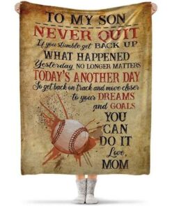 To My Son Blanket Gift For Son From Mom Never Quit You Can Do It Blanket Baseball Gift