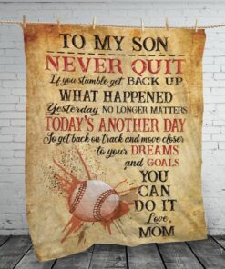 To My Son Never Quit You Can Do It Blanket Baseball Blanket, Baseball Lovers Birthday Graduation Gift Mother'S Day