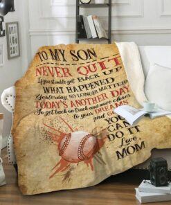 To My Son Never Quit You Can Do It Blanket Baseball Blanket, Baseball Lovers Birthday Graduation Gift Mother'S Day