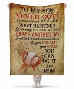 To My Son Never Quit You Can Do It Blanket Baseball Blanket, Baseball Lovers Birthday Graduation Gift Mother'S Day