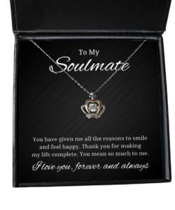 To My Soulmate Crown Necklace - You Have Given Me All The Reason To Smile, Romantic Wife Birthday Gifts, Engagement Gifts, Wedding Gifts, Valentines Day Gifts For Girlfriend
