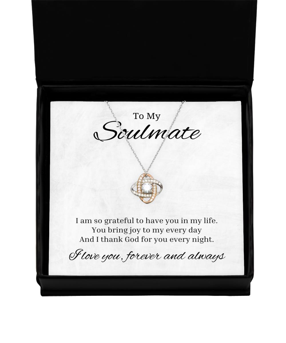 To My Soulmate Love Knot Rose Gold Necklace, I Am So Grateful To Have You In My Life, Best Birthday Gifts, Engagement Gifts, Wedding Gifts For Wife, Valentines Day Gifts For Her