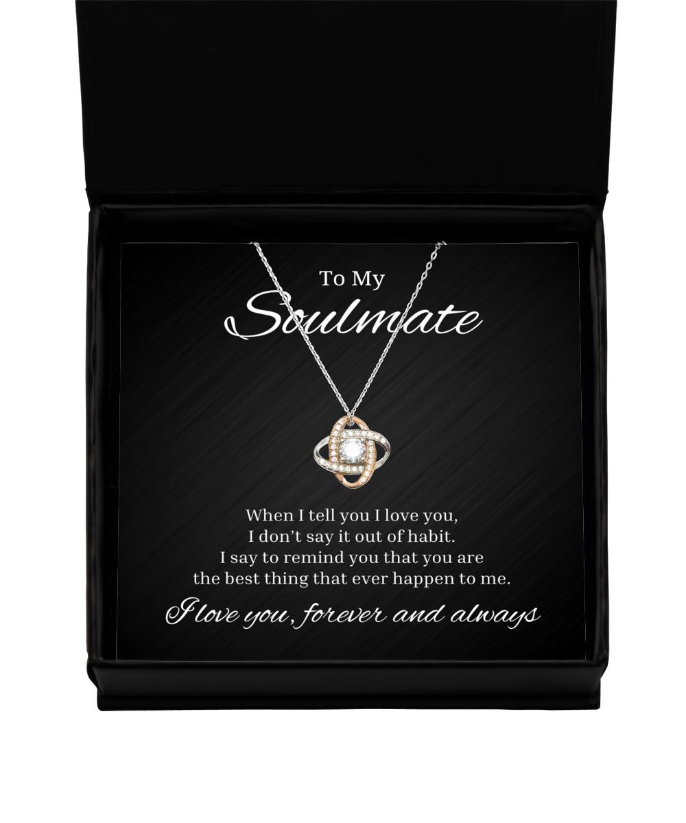 To My Soulmate Love Knot Rose Gold Necklace, When I Tell You I Love You, Romantic Wife Birthday Gifts, Engagement Gifts, Wedding Gifts, Valentines Day Gifts For Girlfriend