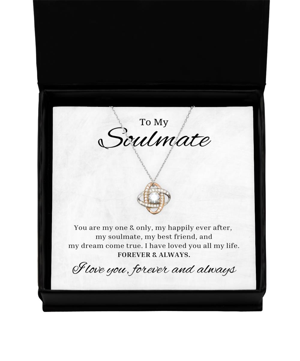 To My Soulmate Love Knot Rose Gold Necklace, You Are My One And Only, My Happily Even After, Best Birthday Gifts, Engagement Gifts, Wedding Gifts For Wife, Valentines Day Gifts For Her