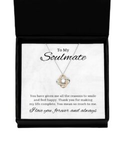 To My Soulmate Love Knot Rose Gold Necklace, You Have Given Me All The Reason To Smile, Best Birthday Gifts, Engagement Gifts, Wedding Gifts For Wife, Valentines Day Gifts For Her