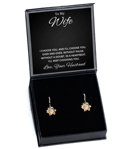 To My Wife Sunflower Earrings - I Choose You And I'll Choose You Over And Over - Birthday, Engagement, Wedding, Valentines Day Gifts From Your Husband
