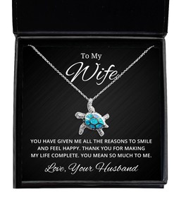 To My Wife Turtle Necklace You Have Given Me All The Reason To Smile - Birthday, Engagement, Wedding, Valentines Day Gifts From Your Husband