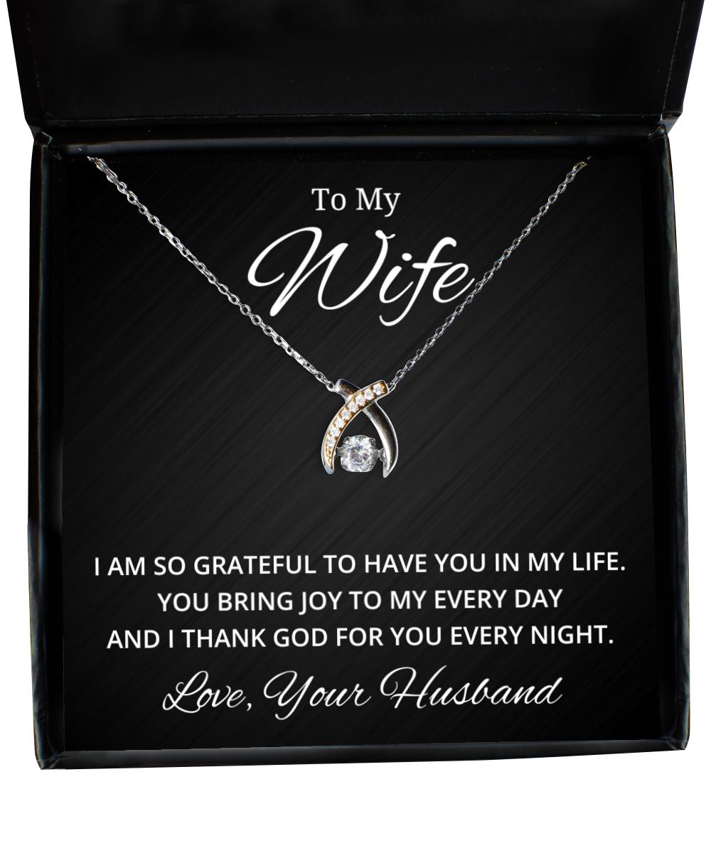To My Wife Wishbone Dancing Necklace with Quote I Am So Grateful To Have You In My Life - Birthday, Engagement, Wedding, Valentines Day Gifts From Your Husband
