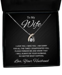 To My Wife Wishbone Dancing Necklace with Quote I am sorry for all the times I disappointed you - Birthday, Engagement, Wedding, Valentines Day Gifts From Your Husband