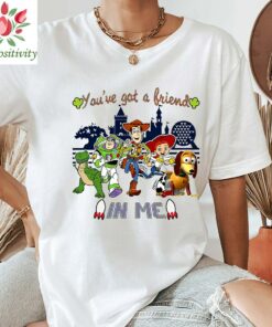 Toy Story You Have Got A Friend In Me Characters Shirt, Toy Story Short Sleeve Vacation Shirt, You Have Got A Friend In Me Disney Trip Tee