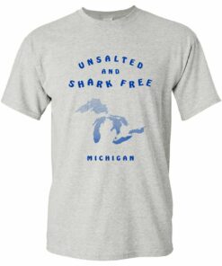 Unsalted and Shark Free Great Lakes Basic Cotton Shirt Sweatshirt Pullover Hoodie Reprinted Full Color Full Size