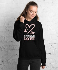 VALENTINE's HOODIE Spread Love Women's Sweatshirt or Mens Hoodie for Adults Unisex Hoodie for Adults Spread LOVE Hoodie Sweatshirt