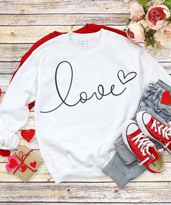 Valentine Love Sweatshirt, Valentines Day Sweater, Gift For Valentine, Women Sweatshirt, Valentines Day Gift, Motivational Sweat