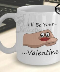 Valentine Mug, I'll Be Your Valentine Gift Idea, Funny Valentine Hand Mug, Hand And Lips, Be My Valentine Day Mug
