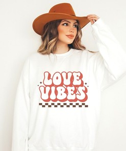 Valentine Sweatshirt, Love Vibes, Fun Valentine shirt, Valentine's Day Sweatshirt, Valentine's Outfit, Valentine's Day 2023, Be my valentine