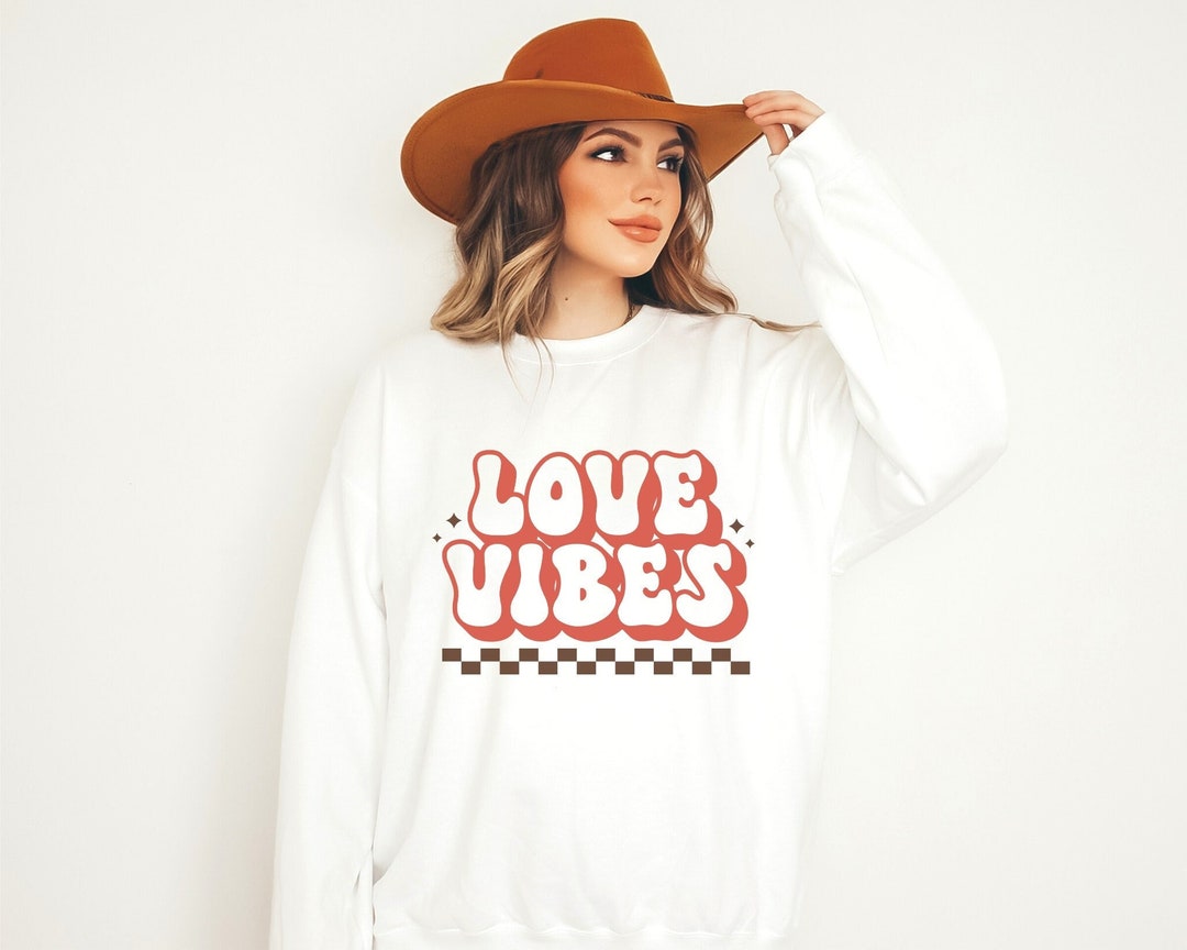 Valentine Sweatshirt, Love Vibes, Fun Valentine shirt, Valentine's Day Sweatshirt, Valentine's Outfit, Valentine's Day 2023, Be my valentine