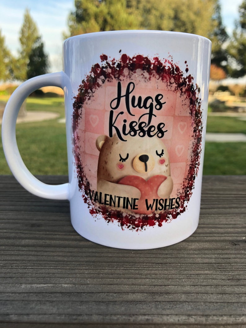 Valentine's Day Coffee Mug, Hugs And Kisses Mug, Valentine Teddy Mug, Cute Valentine's Mug, Valentine's Day Gift Idea