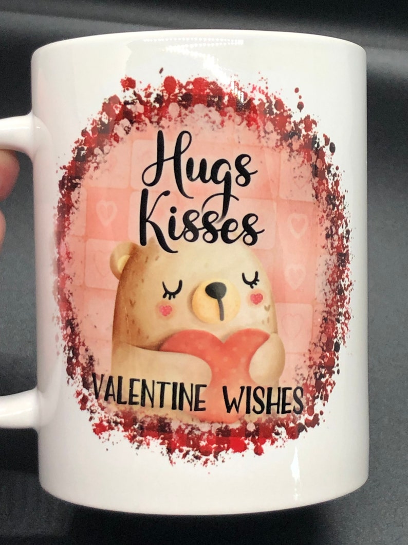 Valentine's Day Coffee Mug, Hugs And Kisses Mug, Valentine Teddy Mug, Cute Valentine's Mug, Valentine's Day Gift Idea