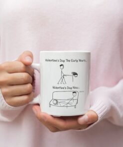 Valentine's Day Early Years And Now Mug, Funny Valentine's Mug, Naughty Valentine's Mug, Valentine's For Her