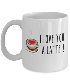 Valentine’s Day Mug I Love You A Latte Valentine Puns San Valentin Gifts Funny Valentine Mug For Boyfriend Or Girlfriend