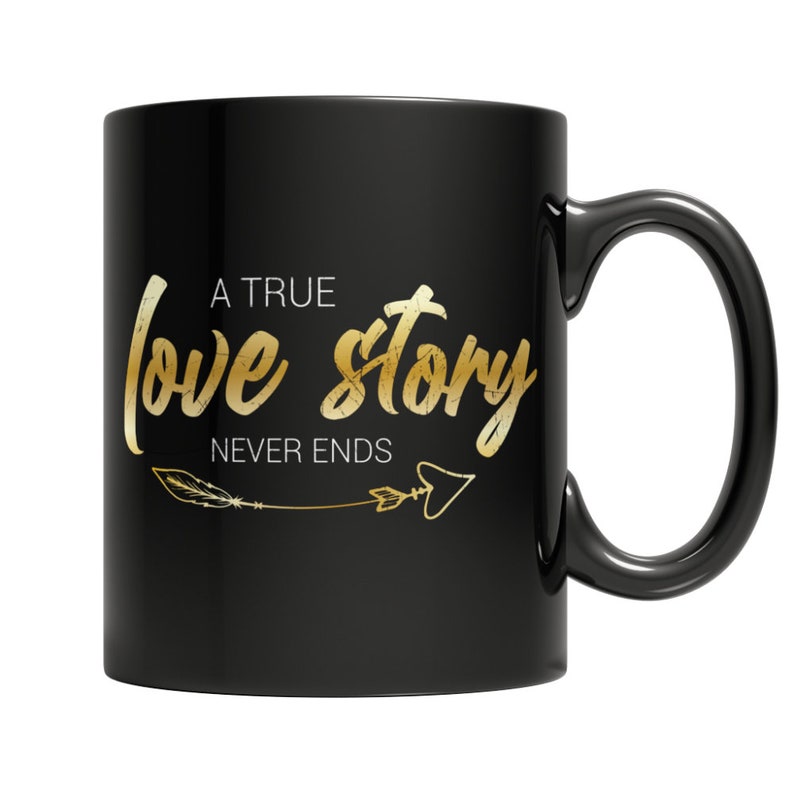 Valentines Day Mug, Valentines Mug, Love Mug, Love Story Mug, True Love Story Mug -Valentine Mug, Valentine Mugs