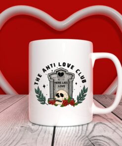 Valentines Funny Coffee Mug For Singles, Anti Love Mug, Joke Gift For Friend