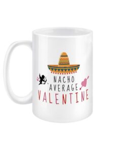 Valentines Gift, Valentines Mug, Funny Valentines Day Gifts For Him, Men, Boyfriend, Fiance, Her, Women, Wife, Girlfriend