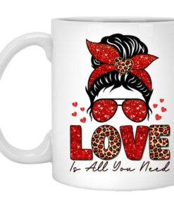Valentines Love Is All Your Need Mug, Valentines Mug, Hearts Mug, Love Mug, Valentines For Her, Valentines Gift For Her