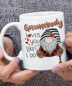 Valentines Mug, Gnome Coffee Mug, Gnome Lovers Gift, Coffee Lovers Gift, Valentines Gift, Gift For Her, Gift For Him