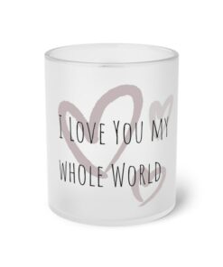 Valentine's Mug, I Love You Frosted Glass Mug