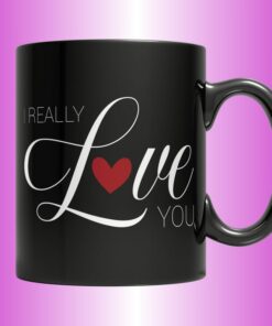 Valentines Mug I Really Love You Mug, Love Mug Valentine Gifts