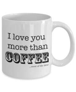 Valentines Mug, Valentines Day Mug, Valentine's Day, Valentine Mug, Gift For Wife, Funny Husband Mug