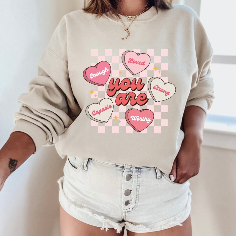Valentines Self Love Crewneck Sweatshirt, Conversation Hearts Sweatshirt, Affirmation Wellness, Sweatshirt, Teacher Sweatshirt - Image 2