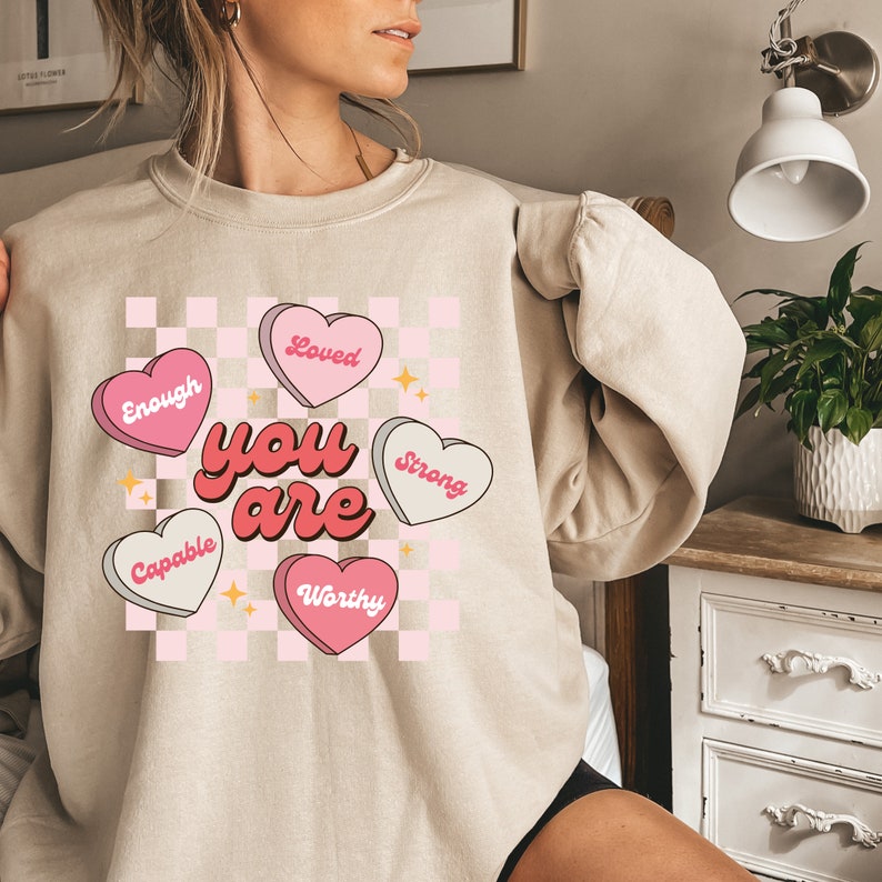 Valentines Self Love Crewneck Sweatshirt, Conversation Hearts Sweatshirt, Affirmation Wellness, Sweatshirt, Teacher Sweatshirt - Image 3