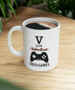 Video Game Lover Gift, V Is For Video Games, Gamer Mug, Funny Gamer Mug, Funny Valentines Mug, Valentines Gift For Him