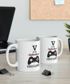 Video Game Lover Gift, V Is For Video Games, Gamer Mug, Funny Gamer Mug, Funny Valentines Mug, Valentines Gift For Him