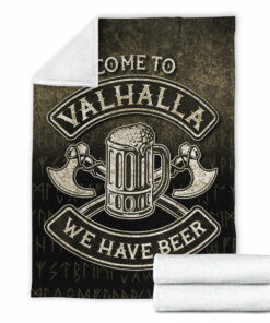 Viking Blanket Come To Valhalla We Have Beer Funny Nordic Viking Norse Gift Sherpa Fleece Blanket Gifts for Viking Lovers