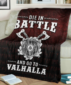 Viking Blanket Die in Battle and Go To Valhalla Sherpa Fleece Blanket Gifts for Viking Lovers