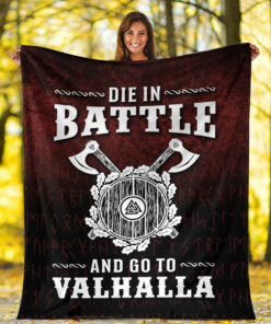 Viking Blanket Die in Battle and Go To Valhalla Sherpa Fleece Blanket Gifts for Viking Lovers