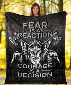 Viking Blanket Fear Is A Reaction Courage Is A Decision Sherpa Fleece Blanket