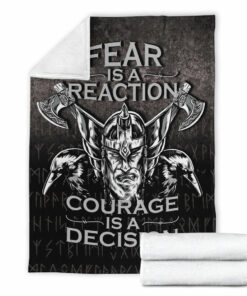 Viking Blanket Fear Is A Reaction Courage Is A Decision Sherpa Fleece Blanket