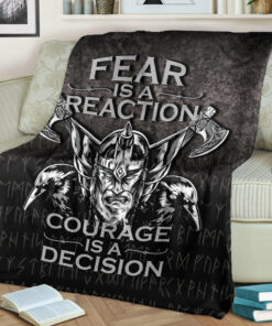 Viking Blanket Fear Is A Reaction Courage Is A Decision Sherpa Fleece Blanket Gifts for Viking Lovers