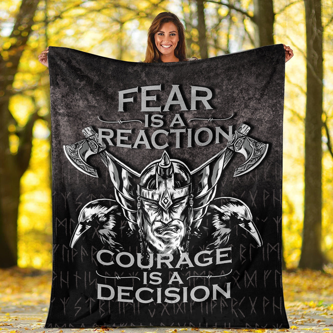 Viking Blanket Fear Is A Reaction Courage Is A Decision Sherpa Fleece Blanket Gifts for Viking Lovers