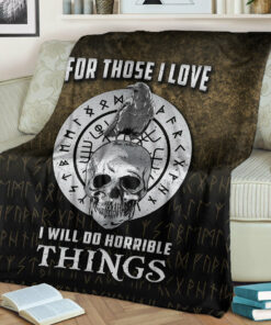 Viking Blanket For Those I Love I Will Do Horrible Things 2 Sherpa Fleece Blanket Gifts for Viking Lovers