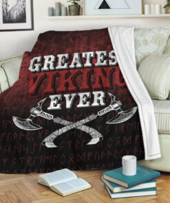 Viking Blanket Greatest Viking Ever Sherpa Fleece Blanket Gifts for Viking Lovers