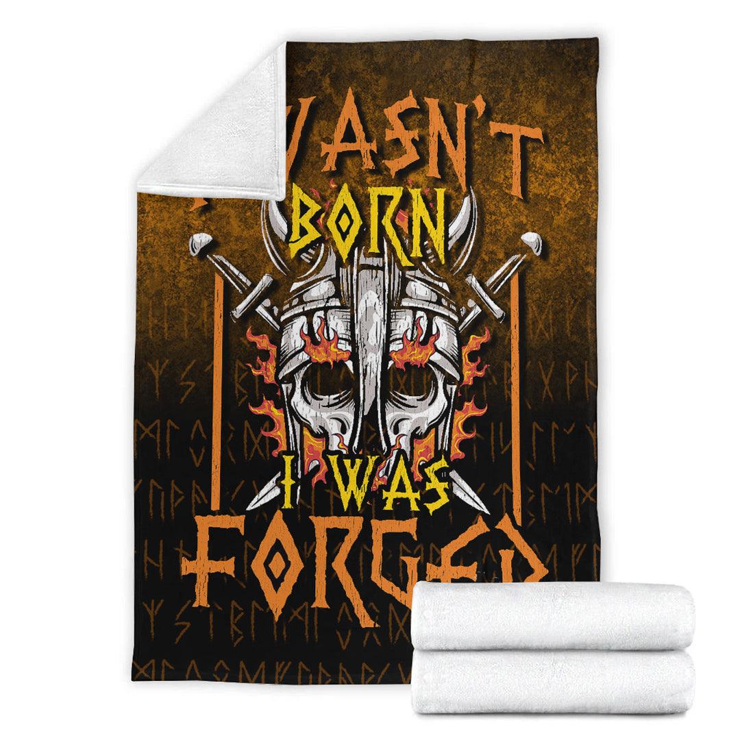 Viking Blanket I Wasn’t Born I Was Forged Sherpa Fleece Blanket Gifts for Viking Lovers