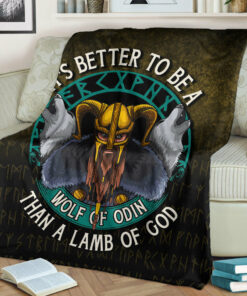 Viking Blanket It's Better To Be A Wolf Of Odin Than A Lamb Of God Sherpa Fleece Blanket Gifts for Viking Lovers