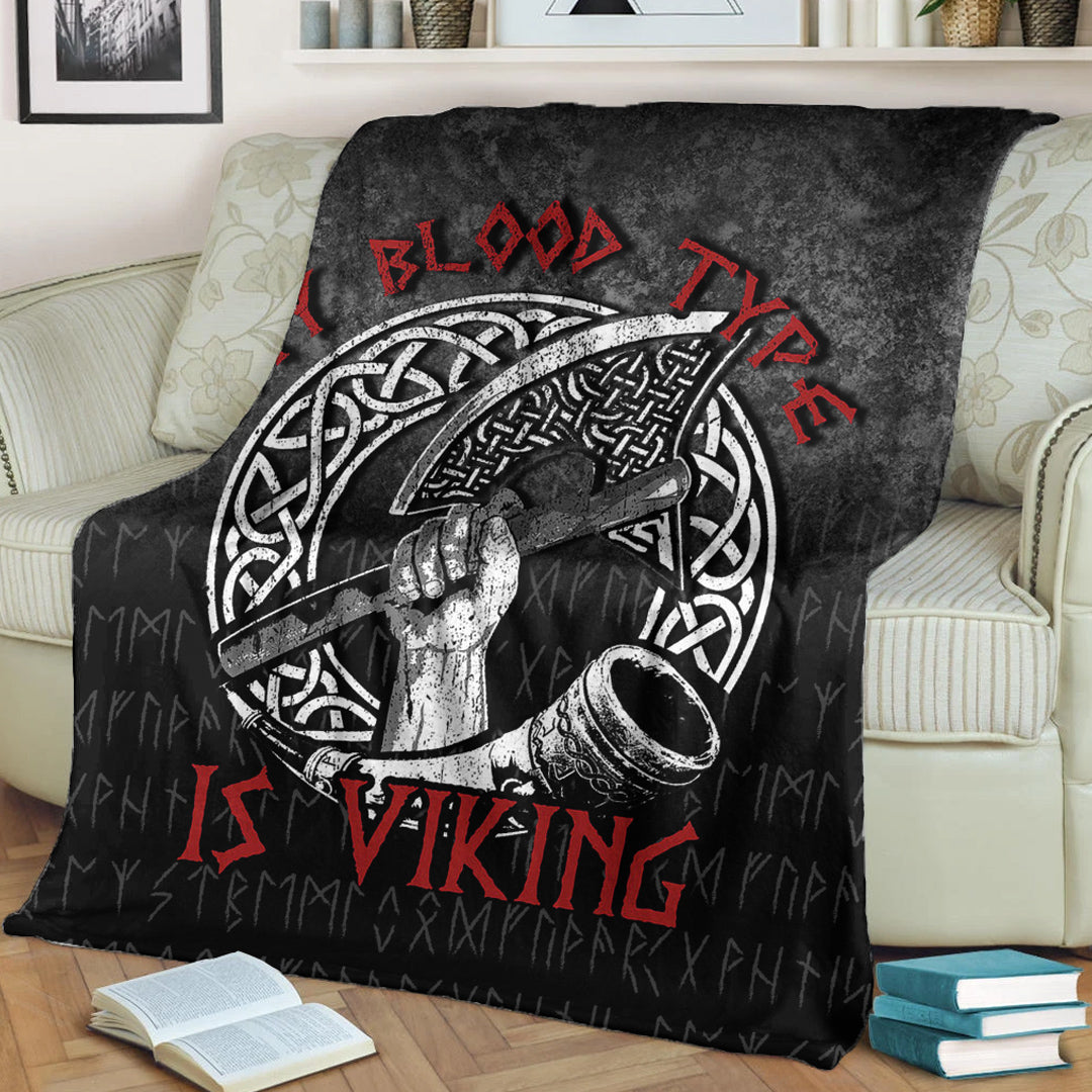 Viking Blanket Norse Mythology Horn Axe Warrior My Blood Type Is Viking Sherpa Fleece Blanket Gifts for Viking Lovers