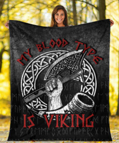 Viking Blanket Norse Mythology Horn Axe Warrior My Blood Type Is Viking Sherpa Fleece Blanket Gifts for Viking Lovers