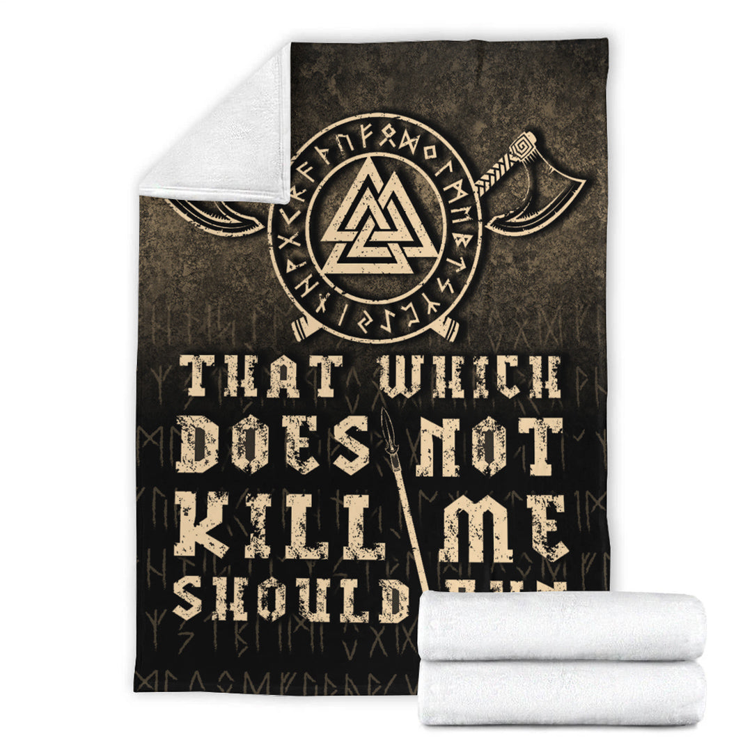 Viking Blanket That Which Does Not Kill Me Should Run! Sherpa Fleece Blanket Gifts for Viking Lovers